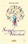 Bert Hellinger - Sevgiyle Yükselmek