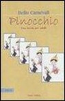 Delio Carnevali - Pinocchio. Una favola per adulti