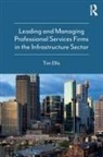ELLIS, Tim Ellis, Tim (Technical Director - Projects Ellis, Ellis Tim - Leading and Managing Professional Services Firms in the