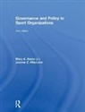 HUMS, Mary A Hums, Mary a (University of Louisville Hums, Mary A. Hums, Mary A. (University of Louisville Hums, Mary A. Maclean Hums... - Governance and Policy in Sport Organizations