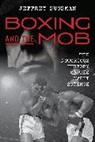 Jeffrey Sussman, Sussman Jeffrey - Boxing and the Mob