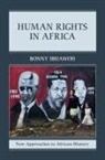 Bonny Ibhawoh, Bonny (Mcmaster University Ibhawoh - Human Rights in Africa