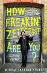 Murray Lachlan Young - How Freakin Zeitgeist Are You?