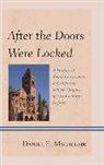 Daniel E Macallair, Daniel E. Macallair, Daniel E./ Shelden Macallair, Macallair Daniel E. - After the Doors Were Locked