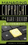 Donna Ferullo, Donna L. Ferullo - Managing Copyright in Higher Education