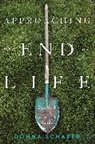 Donna Schaper, Schaper Donna - Approaching the End of Life