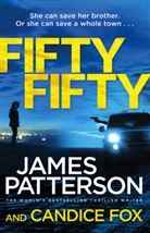 Candice Fox, James Patterson - Fifty Fifty