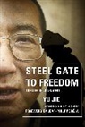 Yu Jie, Yu/ Hsu Jie, Jie Yu - Steel Gate to Freedom