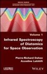 Pierre Richard Dahoo, Pierre-Richard Dahoo, PR Dahoo, Azzedine Lakhlifi - Infrared Spectroscopy of Diatomics for Space Observation