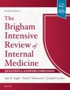 Sarah Hammond, Sarah (Assistant Professor of Medicine Hammond, Hammond Sarah, Joseph Loscalzo, Joseph (Wade Loscalzo, Loscalzo Joseph... - The Brigham Intensive Review of Internal Medicine Question & Answer Companion
