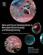 Bhim Singh, Bhim Pratap Singh, Bhim Pratap (Assistant Professor Singh, Ajit Kumar Passari, Vijai Kumar Gupta, Vijai Kumar (Molecular Glyco-biotechnology Group Gupta... - Actinobacteria: Diversity and Biotechnological Applications