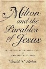 David V. Urban, David V. (Calvin College) Urban, Urban David V. - Milton and the Parables of Jesus