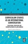 JOHNSON MARDONES, Daniel F. Johnson-Mardones, Daniel F. (Universidad Alberto H Johnson-Mardones, Daniel F. (University of Chile Johnson-Mardones - Curriculum Studies As an International Conversation
