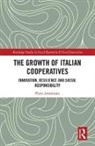 AMMIRATO, Piero Ammirato, Ammirato Piero - Growth of Italian Cooperatives