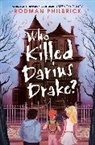 Rodman Philbrick, Philbrick Rodman - Who Killed Darius Drake?