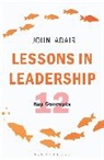 John Adair, John Eric Adair, Adair John - Lessons in Leadership