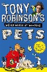 Sir Tony Robinson, ROBINSON SIR TONY - Pets