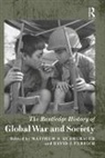 Matthew S. (Austin Peay State Universi Muehlbauer, Matthew S (Manhattan College Muehlbauer, Matthew S. Muehlbauer, Muehlbauer Matthew S., David J (Rogers State University Ulbrich, David J. Ulbrich... - Routledge History of Global War and Society