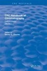 Shirley C. Churms, Shirley C Churms, Shirley C. Churms, Churms Shirley C., Joseph Sherma, Gunter Zweig - Handbook of Chromatography Vol I (1982)