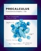 Jeffery Cole, Swokowski, Earl Swokowski - Student Solutions Manual for Swokowski/Cole's Precalculus: Functions and Graphs, 13th