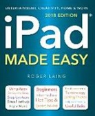 Roger Laing, Laing Roger - Ipad Made Easy (2018 Edition)