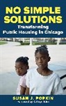 Susan Popkin, Susan J. Popkin, Popkin Susan J. - No Simple Solutions