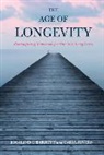 Rosalind C Barnett, Rosalind C. Barnett, Rosalind C. Rivers Barnett, Rosalind C./ Rivers Barnett, Barnett Rosalind C., Caryl Rivers... - Age of Longevity