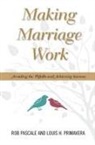 Rob Pascale, Rob Primavera Pascale, Rob/ Primavera Pascale, Louis H. Primavera - Making Marriage Work