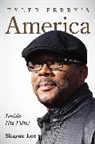 Shayne Lee, Lee Shayne - Tyler Perry''s America