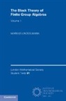 Markus Linckelmann, Markus (City Linckelmann, LINCKELMANN MARKUS - Block Theory of Finite Group Algebras