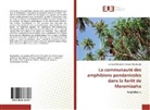 Lovasoa Manuelle Sylviane Rakotozafy - La communauté des amphibiens pandanicoles dans la forêt de Maromizaha
