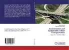 Seyed Mohammad Mojabi, Leila Ramezani - Environment and Sustainable Urban Transportation
