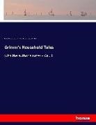 Jacob Grimm, Wilhelm Grimm, Alfred William Hunt, Alfred William e Hunt, Andrew Lang - Grimm's Household Tales