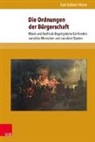 Karl Eckhart Heinz - Die Ordnungen der Bürgerschaft