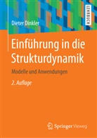 Dieter Dinkler, Dieter (Prof. Dr.) Dinkler - Einführung in die Strukturdynamik