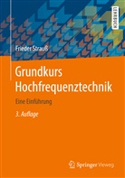 Frieder Strauss - Grundkurs Hochfrequenztechnik