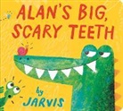Jarvis, Jarvis - Alan''s Big, Scary Teeth
