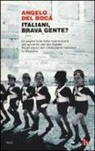 Angelo Del Boca - Italiani, brava gente?