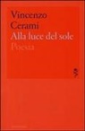 Vincenzo Cerami - Alla luce del sole