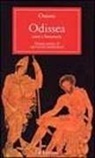 Omero - Odissea. Canti e frammenti