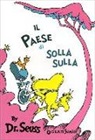 Seuss - Il paese di Solla Sulla