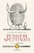 Stanislaw J. Lec, R. Topor, Roland Topor, P. Marchesani - Pensieri spettinati