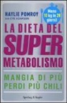 Eve Adamson, Haylie Pomroy - La dieta del supermetabolismo