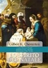 Gilbert K. Chesterton, M. Brunetti - Lo spirito del Natale