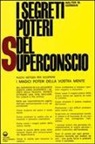 Walter M. Germain - I segreti poteri del superconscio