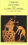 Erodoto, D. Asheri - Le storie. Testo greco a fronte