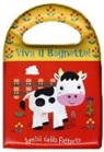 L. Nobusa - Amici della fattoria. Viva il bagnetto!