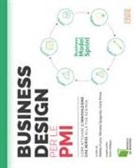 Matteo Fusco, Carla Pinna, Michela Spagnolo - Business design per le PMI. Come attivare l'innovazione che serve alla tua azienda