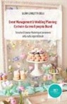 Silvia Carlotta Belli - Event management & wedding planning: costruire da zero il proprio brand