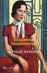 Giuseppina Torregrossa - Il figlio maschio